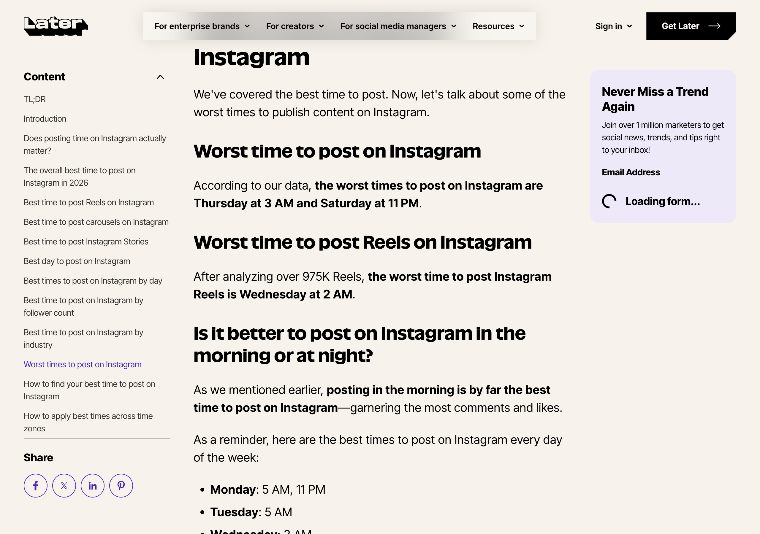 Later's Instagram timing article, section Worst time to post on Instagram: according to our data, the worst times to post on Instagram are Thursday at 3 AM and Saturday at 11 PM. Below it, the worst time to post Reels is Wednesday at 2 AM, after analyzing over 975K Reels.