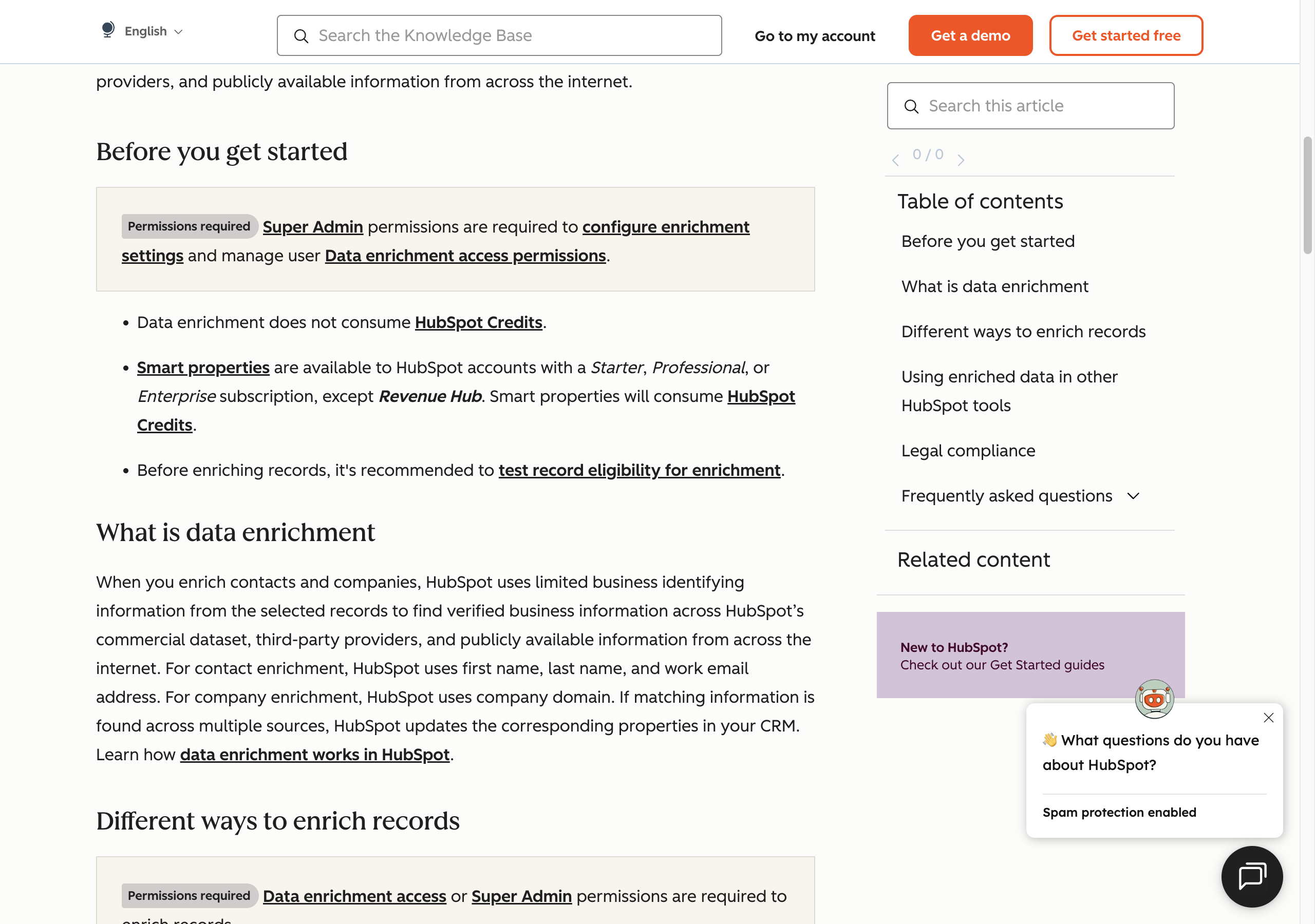 HubSpot's knowledge base article on data enrichment, Before you get started section: Super Admin permissions are required to configure enrichment settings, data enrichment does not consume HubSpot Credits, and smart properties, on Starter, Professional, or Enterprise, do consume them. Below it, What is data enrichment says company enrichment uses the company domain.