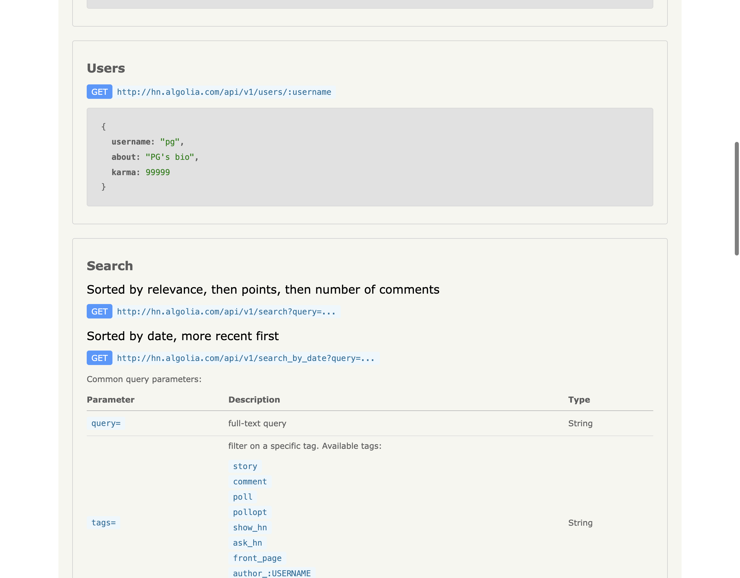 Algolia's HN Search API documentation lists the search endpoint sorted by relevance and the search_by_date endpoint sorted by most recent first