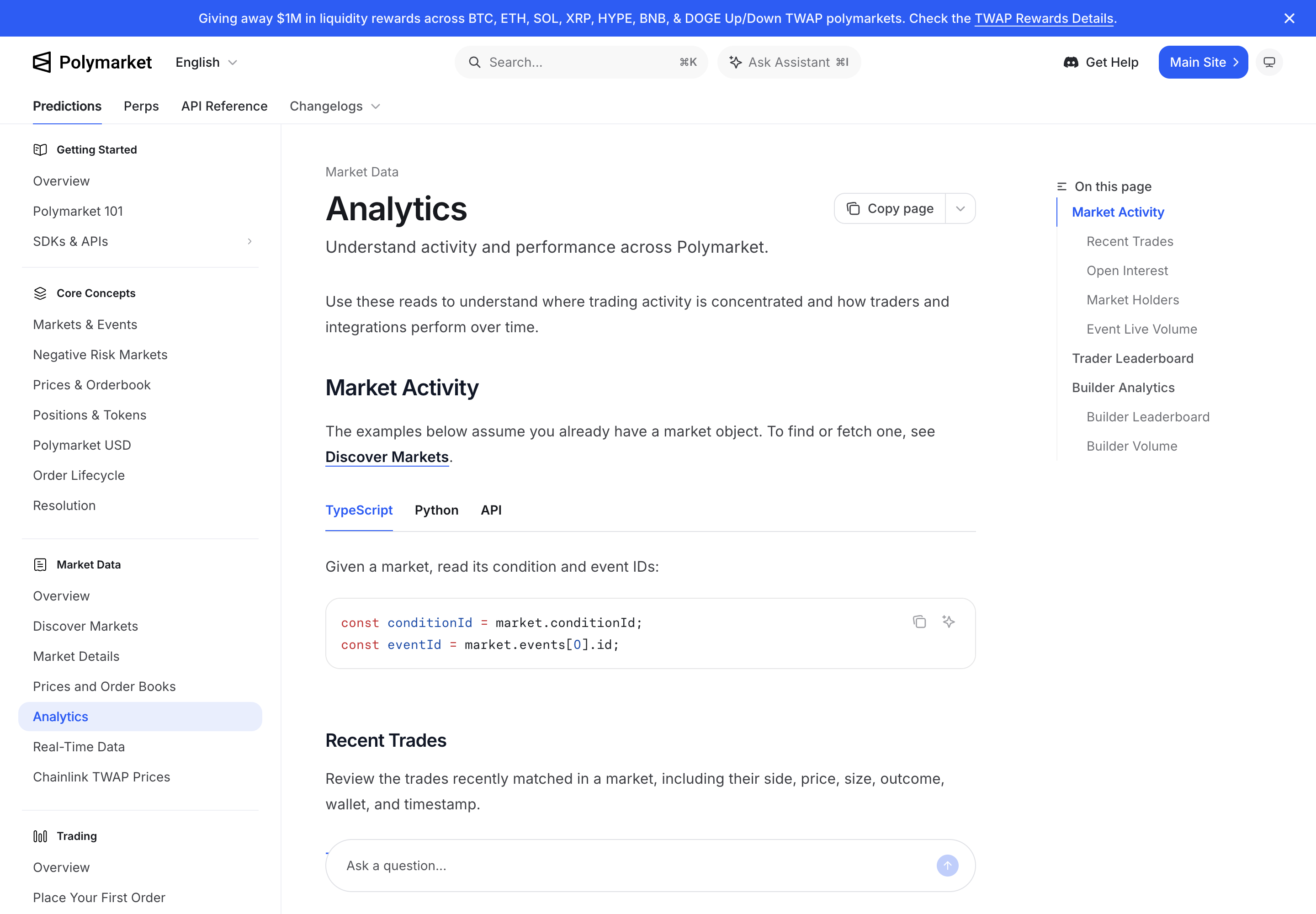 Polymarket's public analytics documentation covers trades and open interest